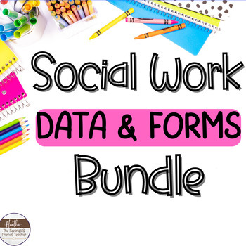 Preview of Social Work Data & Forms Bundle