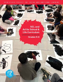 Preview of Social and Emotional Learning | Art for School & Life Curriculum Grades K-8