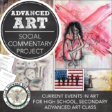 Advanced High School Art, AP® Art Project: Social Justice 