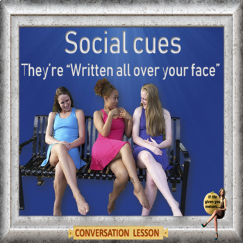 Preview of Social cues - ESL adult & high school conversation lesson
