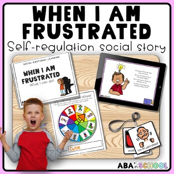 Preview of Social story When I am Frustrated Self-Regulation Strategies Self Control Story