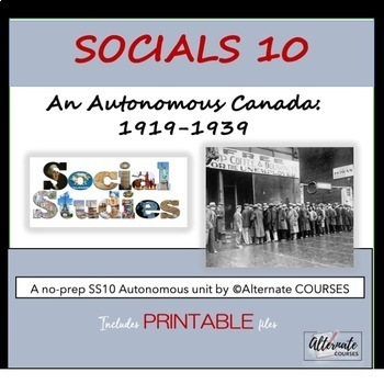 Preview of Socials 10 Unit 1: An Autonomous Canada 1919-1939 FULL BUNDLE