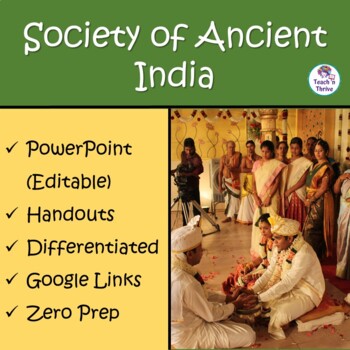 Preview of Society of Ancient India Lesson, PowerPoint & Activity Google and Print Versions