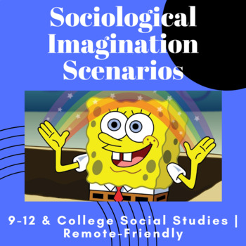 Preview of Sociological Imagination Scenarios