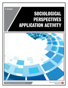 Preview of Sociological Perspectives Application Activity