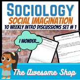 Sociology 10 Weekly Intro Activities Social Imagination Se