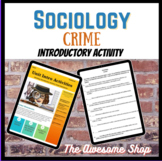 Sociology! Crime Introduction Activity for high school