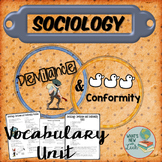 Sociology Deviance and Conformity Vocabulary Unit