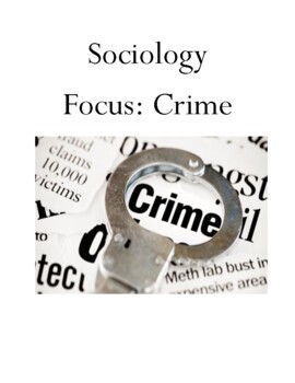 Preview of Sociology Small Group Focus: Crime