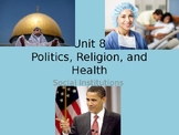 Sociology - Politics, Religion, and Health