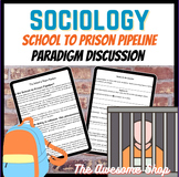 Sociology School To Prison Pipeline Paradigm Information &