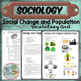 Sociology Social Change and Population Vocabulary Unit