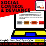 Sociology: Social Control and Deviance PowerPoint