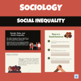 Sociology | Social Inequality | Unit Bundle | Grades 10-12