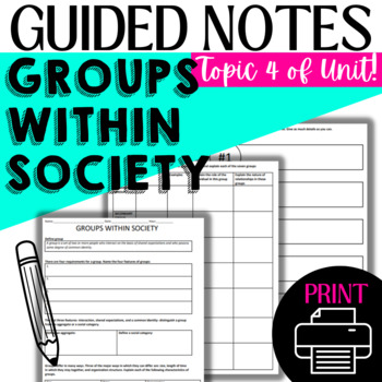 Preview of Intro to Sociology Notes for Social Structure Topic 4 | Groups Within Society
