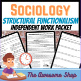 Sociology Structural Functionalism Work Packet W/ Latent &