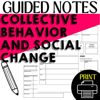 Sociology: The Sociology of Collective Behavior and Social Change Notes