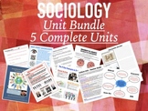 Sociology Curriculum - 5 Complete Units