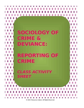 Preview of Distance Learning: Sociology of Crime & Deviance: Reporting of Crime