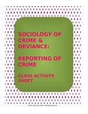 Distance Learning: Sociology of Crime & Deviance: Reportin