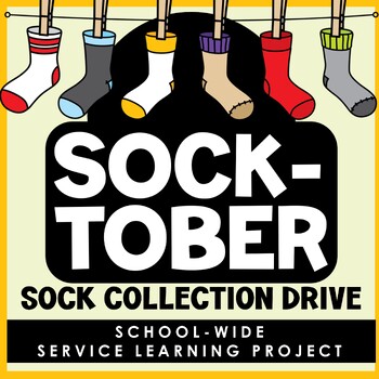 Preview of Sock Collection Drive Community Service Learning Project