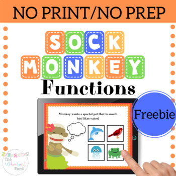 Sock Monkey Functions FREEBIE Early Language NO PRINT Nouns Inferencing