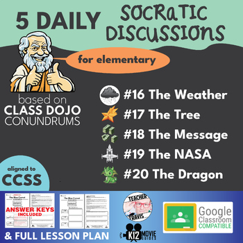 Preview of Socratic Discussion Activities | Class Dojo Conundrums #16-20 | Daily Debate