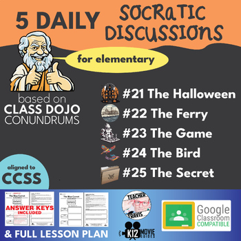 Preview of Socratic Discussion Activities | Class Dojo Conundrums #21-25 | Daily Debate