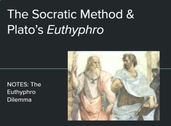 Preview of Socratic Method + Plato's Euthyphro (PPT)