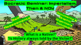Socratic Seminar: European Imperialism Then & Now 2 Day Cr
