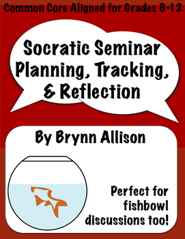 Preview of Socratic Seminar/Fishbowl Discussion Planning, Tracker, & Reflection