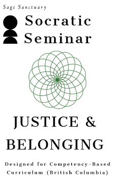 Preview of Socratic Seminar Justice & Belonging Themed Complete Seminar Sheets & Assessment