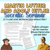 Socratic Seminar: Martin Luther & Adolf Hitler