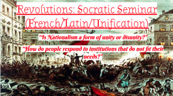 Preview of Socratic Seminar: Revolutions (French and Latin American)