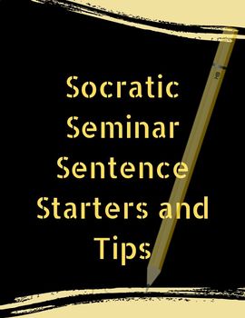 Preview of Socratic Seminar Sentence Starters and Tips