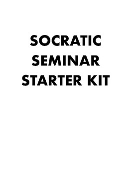 Preview of Socratic Seminar Starter Kit