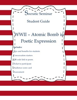 Preview of Socratic Seminar Student Guide - WWII Atomic Bomb Poetry