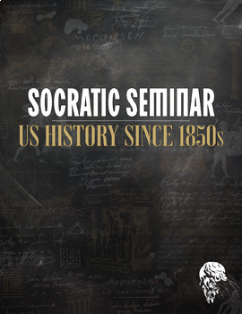 Preview of Socratic Seminar | US History Since 1850 [17 Units]
