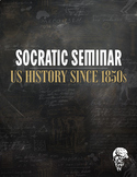 Socratic Seminar | US History Since 1850 [17 Units]