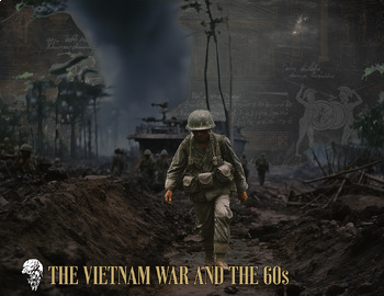 Preview of Socratic Seminar | US History - The Vietnam War & the 60s [Unit 14]