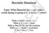 Socratic Seminar - What Financial Issues Do Today's Youth Face