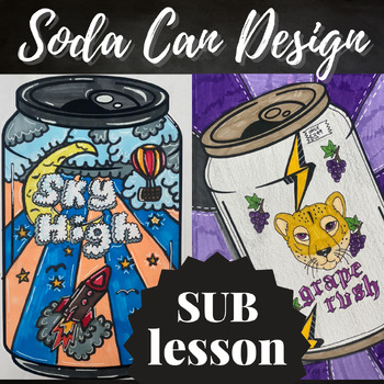 Preview of Soda Can Design Emergency Sub Lesson, K-12 Art, Early Finisher Activity