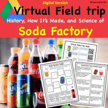 Preview of Soda Factory and Science Virtual Field Trip for Google Classroom