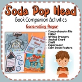 Soda Pop Head Activities & Craft (Controlling Anger)
