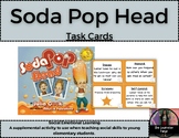 Soda Pop Head Task Cards