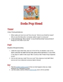 Soda Pop Head discussion prompt