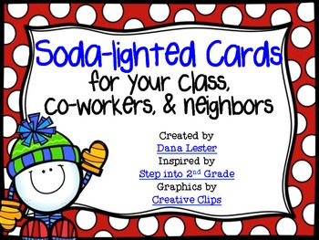 Christmas Neighbor Gifts:: Soda-Lighted You're My Neighbor