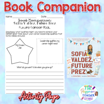 Preview of Sofia Valdez Future Prez Book Companion Activity l Future Career Goal