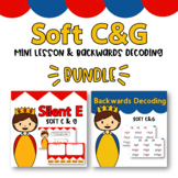 Soft C&G BUNDLE | Phonics Mini Lesson, Center Activity, an