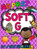 Soft G Worksheets & Activities {NO PREP!}
